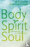 Malisic, Heike, Nordstrand, Beate - Body, Spirit, Soul