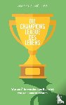 Müller, Markus - Die Champions League des Lebens