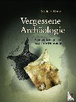 Brandt, Michael - Vergessene Archäologie
