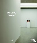  - Andrea Fraser