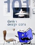 - 101 Danish Design Icons