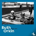 Gresch, Kristen, Orkin, Ruth, Wagner, Julia - Ruth Orkin
