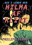Deines, Philipp - Die 5 Leben der Hilma af Klint (German edition)