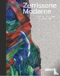  - Zerrissene Moderne (German edition)
