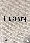 Heller, Karsten - Lars Eidinger: O Mensch (Bilingual edition)