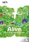  - Alive: More than human worlds