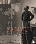 Wong, Rita - SANYU Volume One: His Life - His Life and Complete Works in Oil