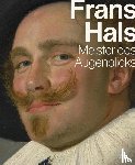 Veen, Jaap van der, Lammertse, Friso, Cornelis, Bart, Eising, Erik - Frans Hals