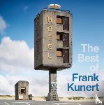 Kunert, Frank - The Best of Frank Kunert (Bilingual edition)