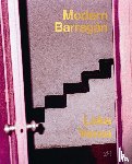  - Lake Verea: Modern Barragan (Bilingual edition)