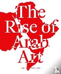 Wells, William - The Rise of the Arab Art