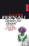 Fernau, Joachim - Disteln für Hagen