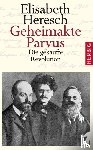 Heresch, Elisabeth - Geheimakte Parvus