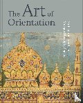 Trevathan, Idries, Jalhami, Mona, MacLeod, Murdo, Mansour, Mona - The Art of Orientation