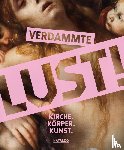  - Verdammte Lust!