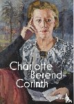 Jahn, A., Kratz-Kessemeier, K., Owesle, M. E., Pütz, A. - Charlotte Berend-Corinth (Bilingual edition)