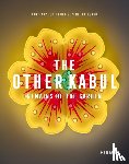 Akhlaqi, T. - The Other Kabul