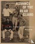  - Advance of the Rear Guard: Out of the Mainstream in 1960s California