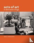  - Acts of Art in Greenwich Village