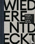  - Wiederentdeckt & wiedervereint