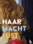  - Haar - Macht - Lust