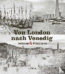  - Von London nach Venedig