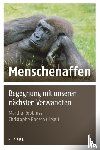  - Menschenaffen - Begegnung mit unseren nächsten Verwandten