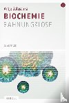 Galuschka, Antje - Biochemie für Ahnungslose