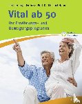 Froböse, Ingo, Hamm, Michael - Vital ab 50