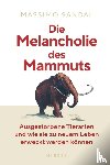Sandal, Massimo - Die Melancholie des Mammuts
