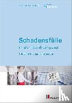 Himmelsbach, Meinrad - Schadensfälle in der Textilreinigung - Schäden rechtzeitig erkennen und vermeiden