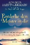 Hoppe, Geoffrey, Hoppe, Linda - Adamus Saint-Germain - Entdecke den Meister in dir