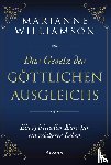 Williamson, Marianne - Das Gesetz des göttlichen Ausgleichs