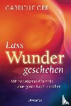 Orr, Gabrielle - Lass Wunder geschehen