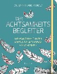 Arnold, Sarah Jane - Der Achtsamkeits-Begleiter