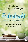 Pachl-Eberhart, Barbara - Federleicht - Die kreative Schreibwerkstatt