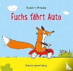 Straßer, Susanne - Fuchs fährt Auto