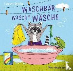 Straßer, Susanne - Waschbär wäscht Wäsche