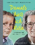Dijk, Lutz van - Damals hieß ich Rita