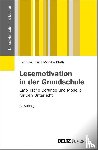 Richter, Karin, Plath, Monika - Lesemotivation in der Grundschule