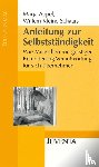 Appel, Marja, Kleine-Schaars, Willem - Anleitung zur Selbstständigkeit