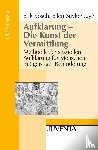 Bosch, Erik, Suykerbuyk, Ellen - Aufklärung - Die Kunst der Vermittlung