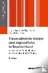  - Traumatisierte Kinder und Jugendliche in Deutschland