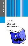 Elias, Norbert - Was ist Soziologie? - Grundfragen der Soziologie