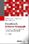  - Handbuch Kritische Pädagogik - Eine Einführung in die Erziehungs- und Bildungswissenschaft. Neuausgabe