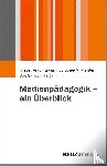  - Medienpädagogik - ein Überblick