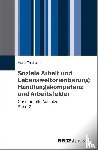 Thiersch, Hans - Soziale Arbeit und Lebensweltorientierung: Handlungskompetenz und Arbeitsfelder