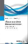  - »Raus aus dem Klassenzimmer«