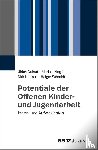 Deinet, Ulrich, Icking, Maria, Nüsken, Dirk, Schmidt, Holger - Potentiale der Offenen Kinder- und Jugendarbeit