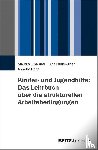 Emanuel, Markus, Müller-Alten, Lutz, Rabe, Annette - Kinder- und Jugendhilfe: Das Lehrbuch über die strukturellen Arbeitsbedingungen